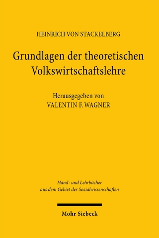 Grundlagen der theoretischen Volkswirtschaftslehre