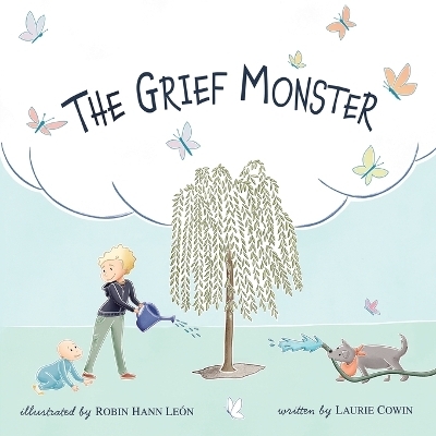 The Grief Monster - Laurie Cowin