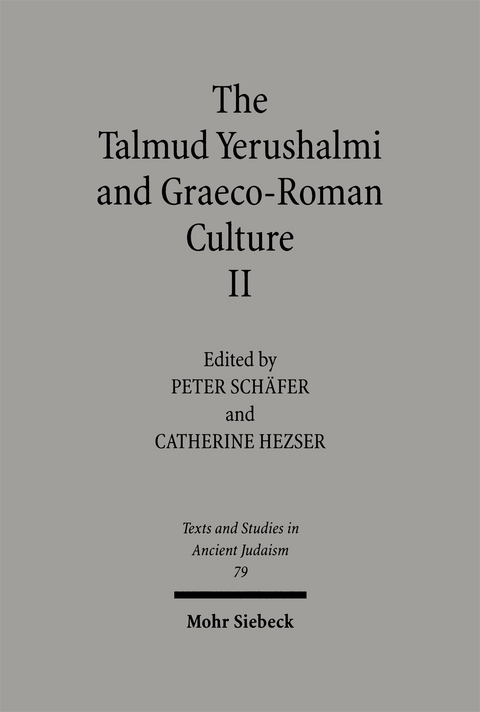 The Talmud Yerushalmi and Graeco-Roman Culture II - 