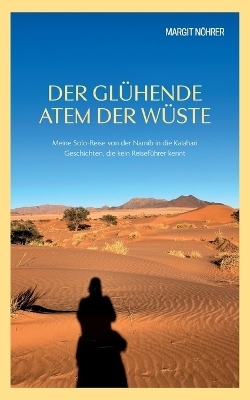 Der glühende Atem der Wüste