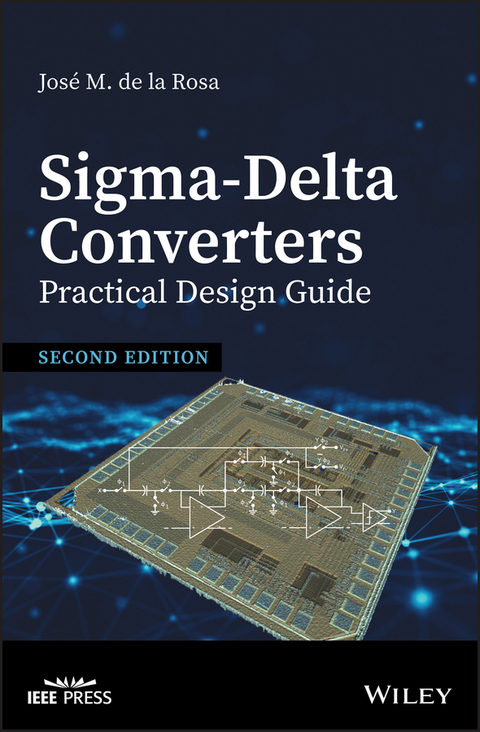 Sigma-Delta Converters - Jos&eacute; M. de la Rosa