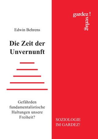 Die Zeit der Unvernunft