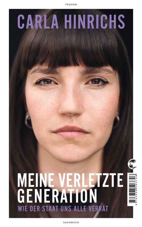 Meine verletzte Generation - Carla Hinrichs