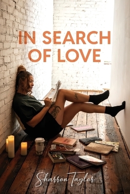 In Search of Love -  Taylor