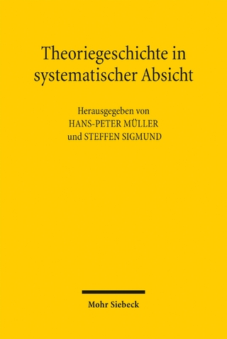 Theoriegeschichte in systematischer Absicht