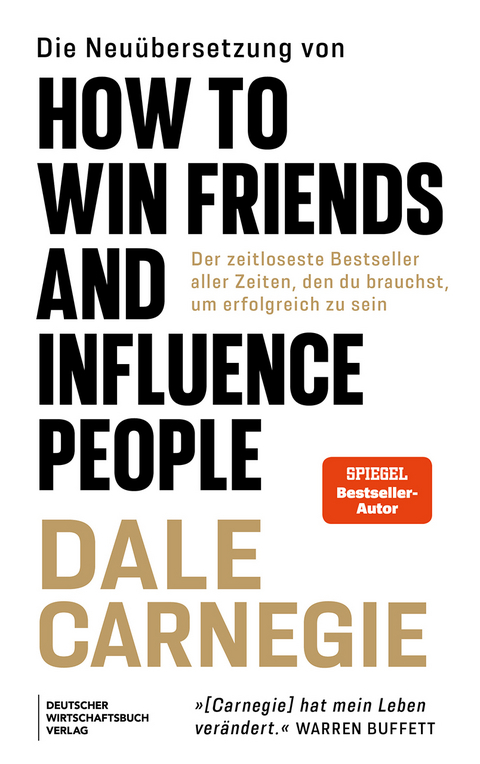 Die Neuübersetzung von How to Win Friends and Influence People - Dale Carnegie