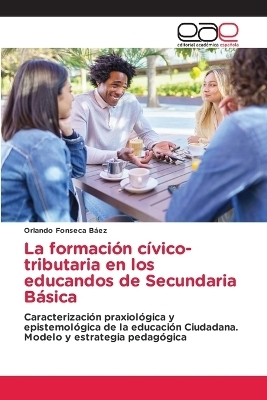 La formación cívico-tributaria en los educandos de Secundaria Básica