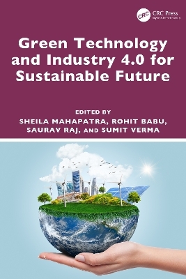 Green Technology and Industry 4.0 for Sustainable Future - 