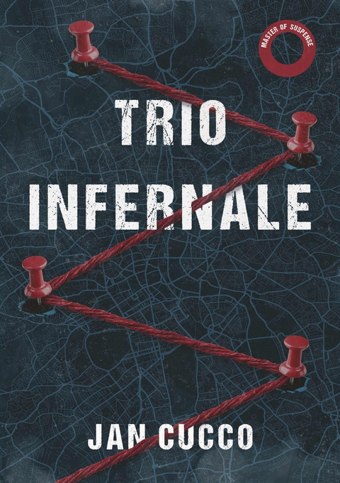 TRIO INFERNALE -  Jan Cucco