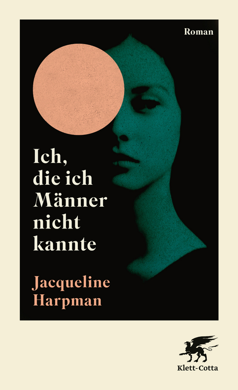 Ich, die ich M&auml;nner nicht kannte - Jacqueline Harpman