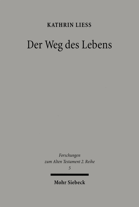 Der Weg des Lebens - Kathrin Liess