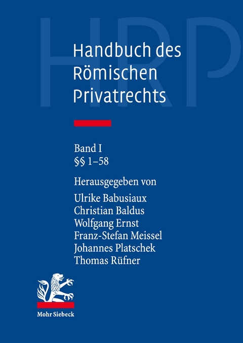 Handbuch des R&ouml;mischen Privatrechts - 