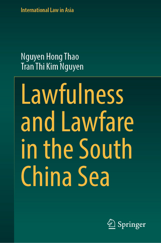 Lawfulness and Lawfare in the South China Sea
