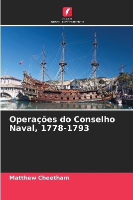 Operações do Conselho Naval, 1778-1793