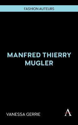 Manfred Thierry Mugler