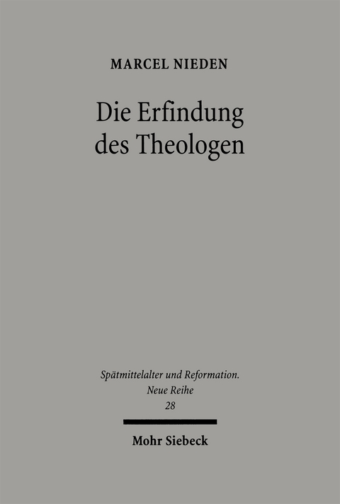 Die Erfindung des Theologen - Marcel Nieden