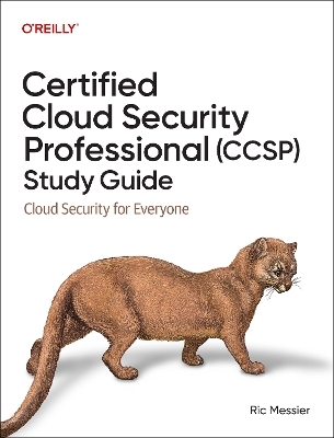 Certified Cloud Security Professional (Ccsp) Study Guide