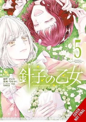 Maiden of the Needle, Vol. 5 (manga) - Katie Blakeslee, Kiki Piatkowska, Miho Takeoka, Yuni Yukimura, Zeroki Zeroki