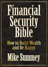 The Financial Security Bible - Mike Summey