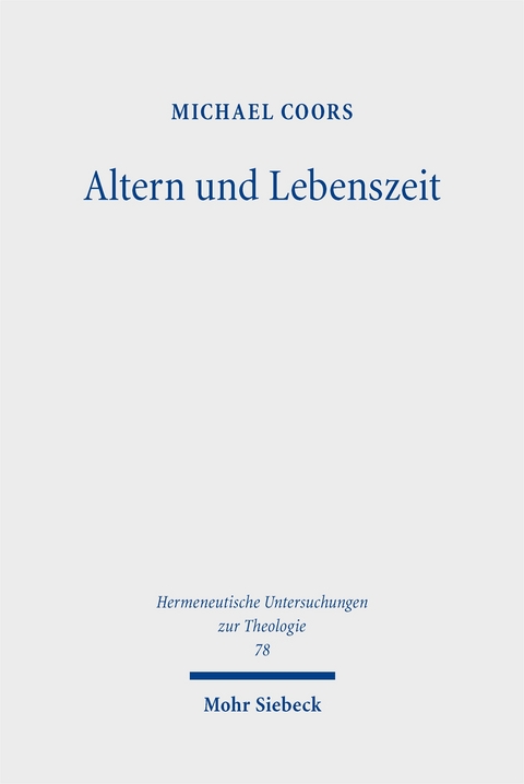 Altern und Lebenszeit - Michael Coors