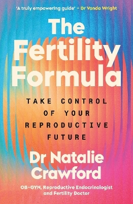 The Fertility Formula - Dr Natalie Crawford