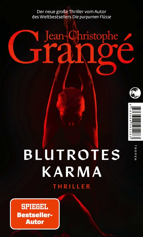 Blutrotes Karma - Jean-Christophe Grang&eacute;