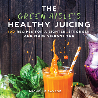 Green Aisle's Healthy Juicing