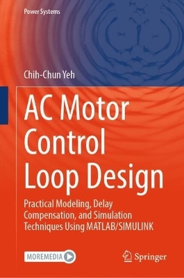 AC Motor Control Loop Design