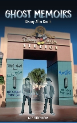 Ghost Memoirs - Guy Hutchinson