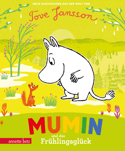 Mumin und das Fr&uuml;hlingsgl&uuml;ck - 