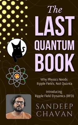 The Last Quantum Book (Edition01) - Sandeep Chavan