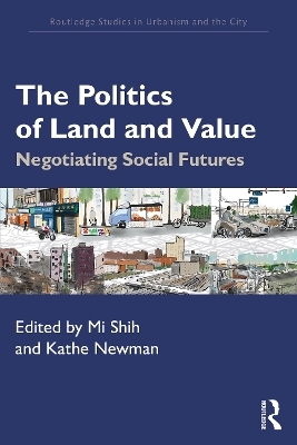 The Politics of Land and Value - 