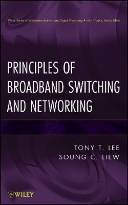 Principles of Broadband Switching and Networking
