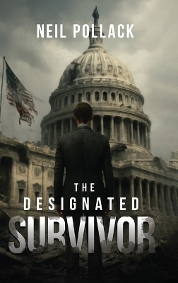 The Designated Survivor