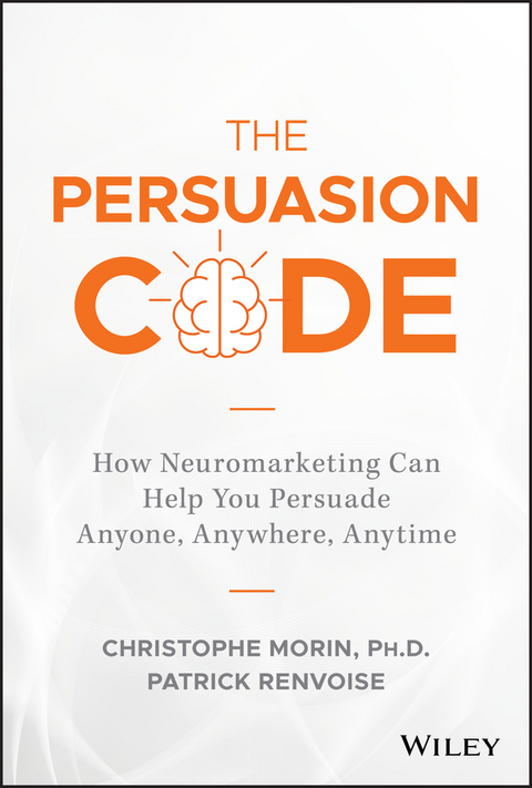 The Persuasion Code - Christophe Morin, Patrick Renvoise
