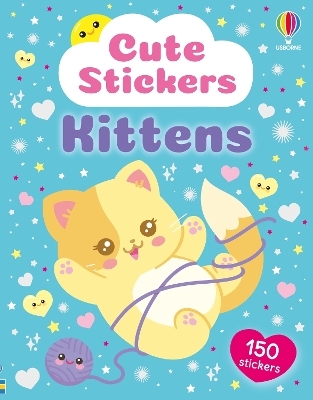 Cute Stickers Kittens - Katie Daynes
