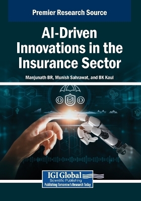 AI-Driven Innovations in the Insurance Sector - 