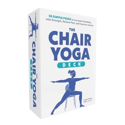 The Chair Yoga Deck - Lauren Maher
