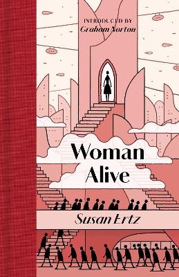 Woman Alive - Susan Ertz