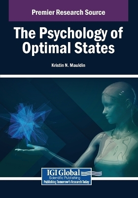 The Psychology of Optimal States - 