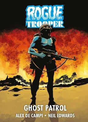 Rogue Trooper: Ghost Patrol - Alex de Campi