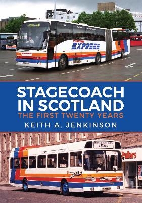 Stagecoach in Scotland - Keith A. Jenkinson