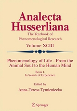 Phenomenology of Life - From the Animal Soul to the Human Mind - 
