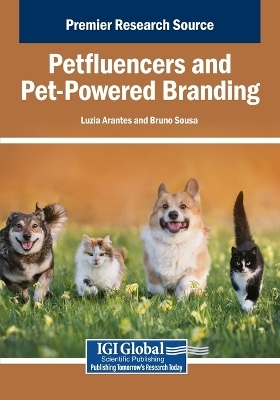 Petfluencers and Pet-Powered Branding