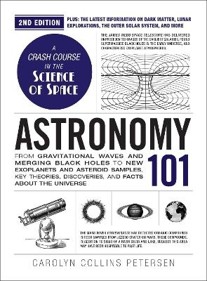 Astronomy 101, 2nd Edition - Carolyn Collins Petersen
