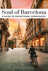 Soul of Barcelona Guide - Péchiodat, Fany; Moustache, Vincent