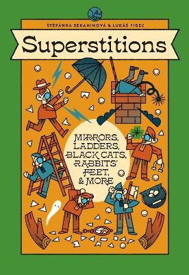 Superstitions - Stepanka Sekaninova