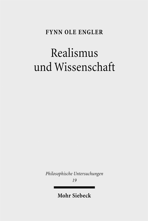 Realismus und Wissenschaft - Fynn Ole Engler
