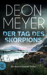 Der Tag des Skorpions - Deon Meyer