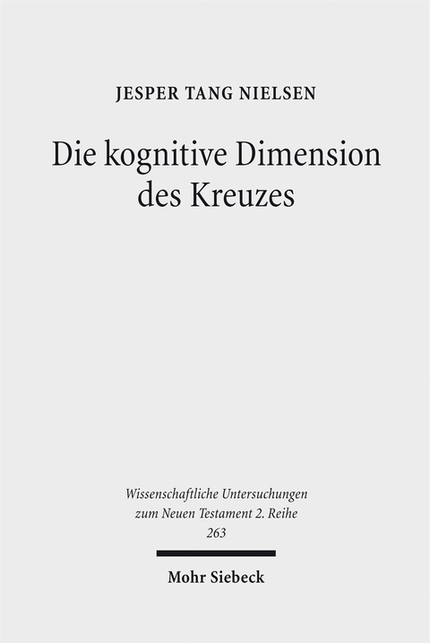 Die kognitive Dimension des Kreuzes - Jesper Tang Nielsen